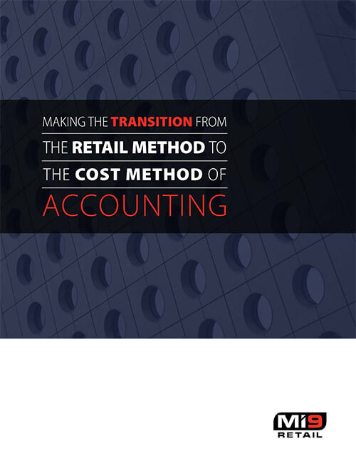 Mi9 Retail Method of Accounting Cost Method Mi9 Retail Method of Accounting Cost Method
