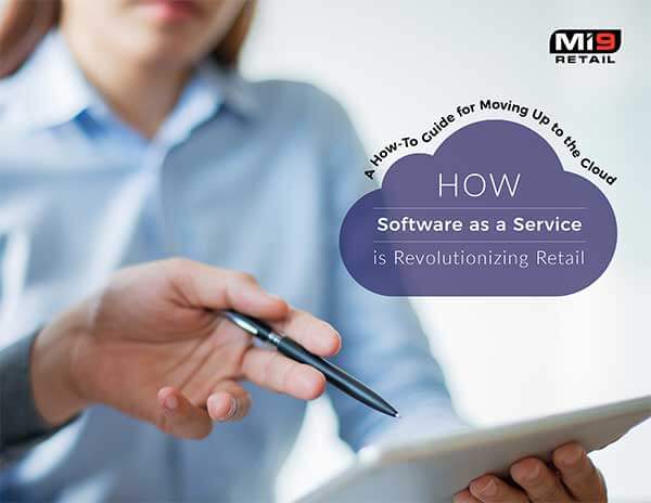 How Software as a Service is Revolutionizing Retail White Paper How Software as a Service is Revolutionizing Retail White Paper