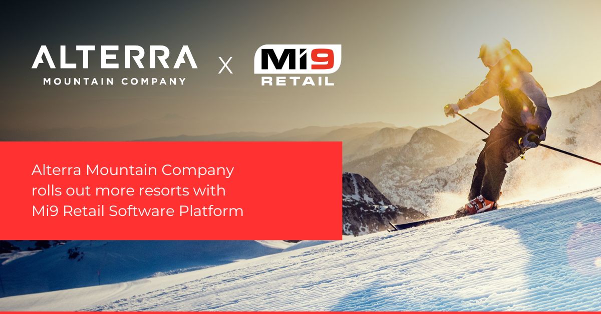 Alterra Mountain Company rolls out more resorts with Mi9 Retail Software Platform